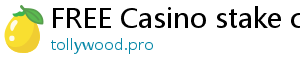 FREE Casino stake casino